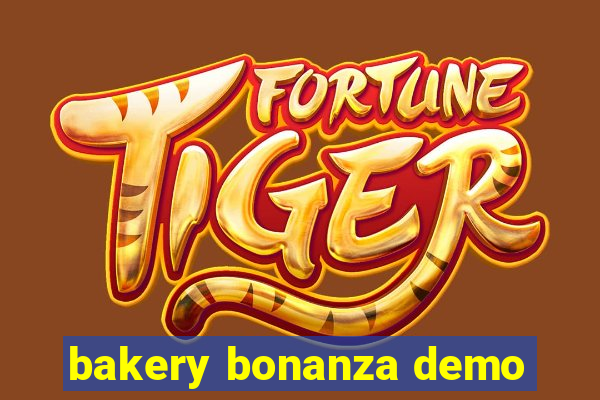 bakery bonanza demo